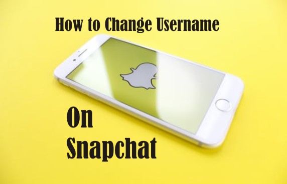 How To Change Username On Snapchat