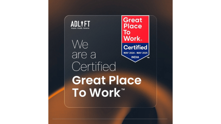 AdLift Certified as a Great Place to Work, Highlighting Commitment to Employee Happiness and Innovation